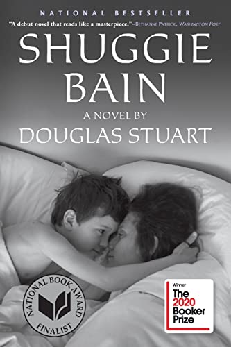 Shuggie Bain: A Novel (Booker Prize Winner) -- Douglas Stuart - Paperback