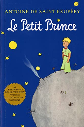 Le Petit Prince (French) -- Antoine de Saint-Exupéry, Paperback