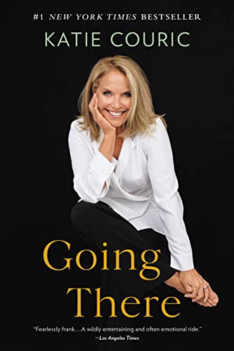 Going There -- Katie Couric - Paperback