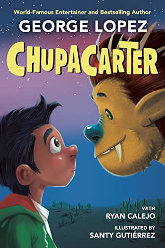 Chupacarter -- George Lopez - Hardcover