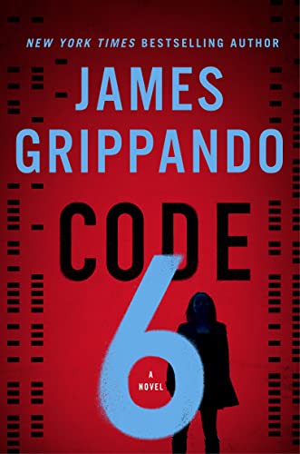 Code 6 -- James Grippando, Hardcover