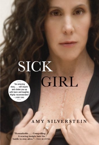 Sick Girl -- Amy Silverstein - Paperback