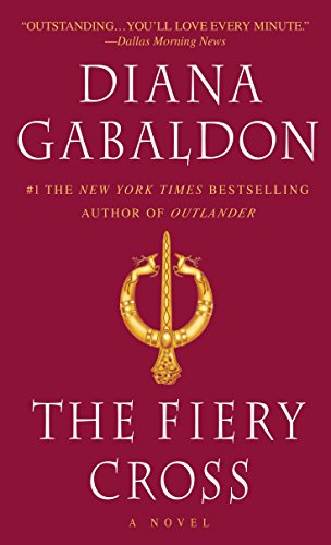 The Fiery Cross -- Diana Gabaldon, Paperback