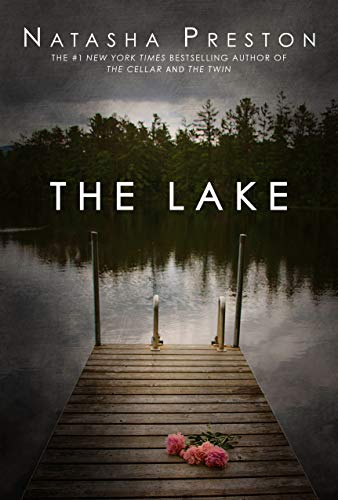 The Lake -- Natasha Preston, Paperback