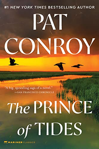 The Prince of Tides -- Pat Conroy, Paperback
