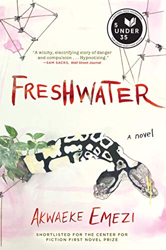 Freshwater -- Akwaeke Emezi - Paperback