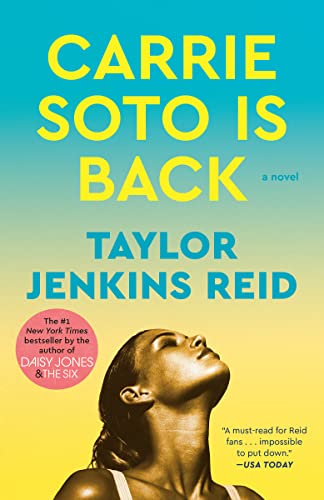 Carrie Soto Is Back -- Taylor Jenkins Reid, Paperback