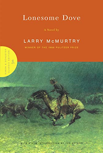 Lonesome Dove -- Larry McMurtry, Hardcover