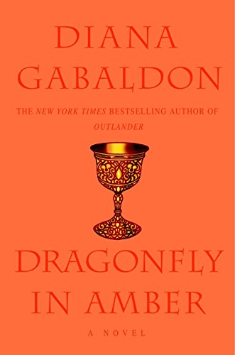 Dragonfly in Amber -- Diana Gabaldon, Hardcover