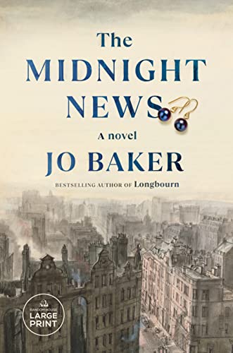 The Midnight News -- Jo Baker, Paperback