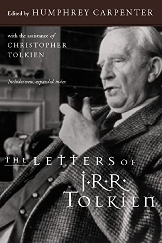 The Letters of J.R.R. Tolkien -- J. R. R. Tolkien - Paperback
