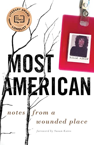 Most American: Notes from a Wounded Place -- Rilla Askew, Paperback