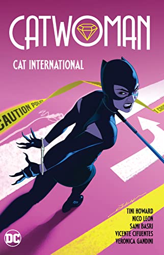 Catwoman Vol. 2: Cat International by Howard, Tini