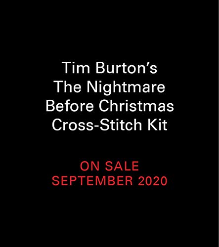 Disney Tim Burton's the Nightmare Before Christmas Cross-Stitch Kit -- Tim Burton - Paperback