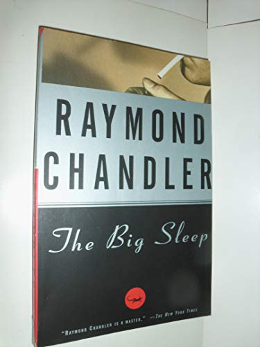 The Big Sleep -- Raymond Chandler, Paperback