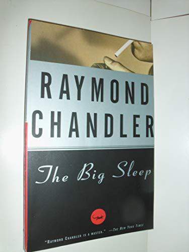 The Big Sleep -- Raymond Chandler - Paperback
