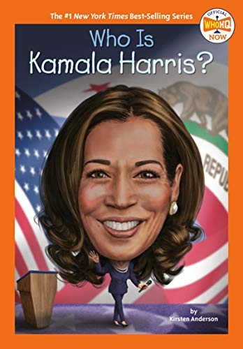 Who Is Kamala Harris? -- Kirsten Anderson, Paperback