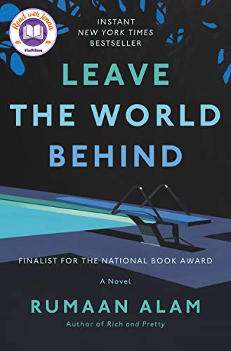 Leave the World Behind: A Read with Jenna Pick -- Rumaan Alam, Hardcover