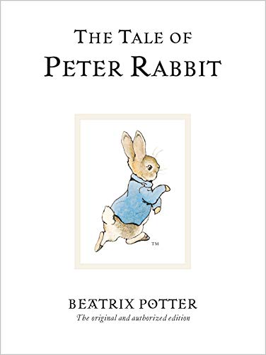 The Tale of Peter Rabbit by Potter, Beatrix