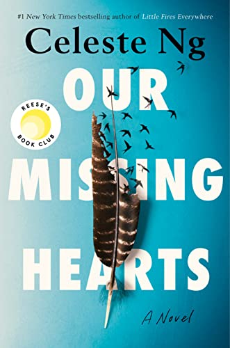 Our Missing Hearts: Reese's Book Club -- Celeste Ng, Hardcover