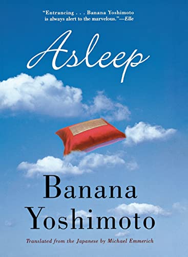 Asleep -- Banana Yoshimoto, Paperback
