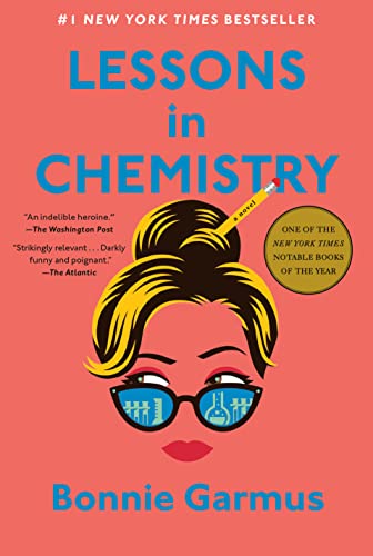 Lessons in Chemistry -- Bonnie Garmus, Hardcover