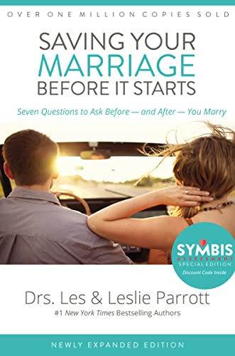 Saving Your Marriage Before It Starts: Seven Questions to Ask Before -- And After -- You Marry -- Les And Leslie Parrott, Hardcover