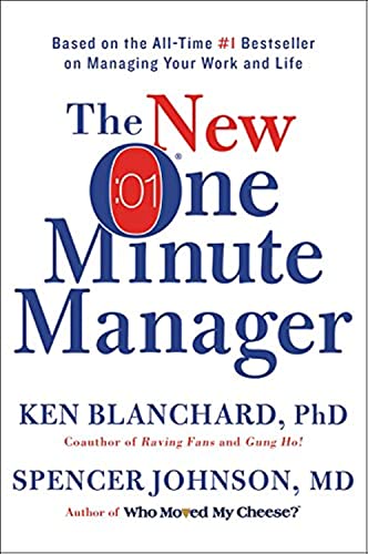 The New One Minute Manager -- Ken Blanchard, Hardcover