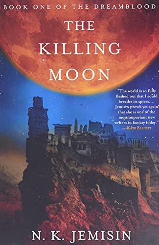 The Killing Moon -- N. K. Jemisin, Paperback