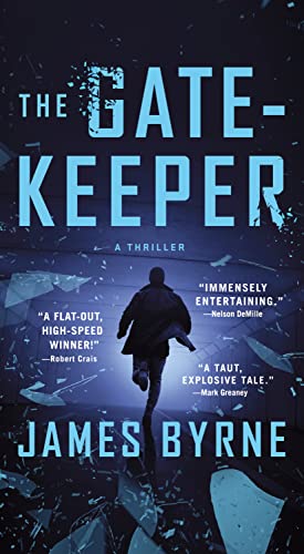 The Gatekeeper: A Thriller by Byrne, James