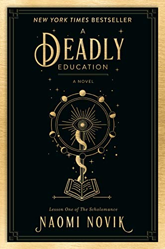 A Deadly Education -- Naomi Novik - Paperback