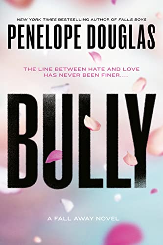 Bully -- Penelope Douglas - Paperback