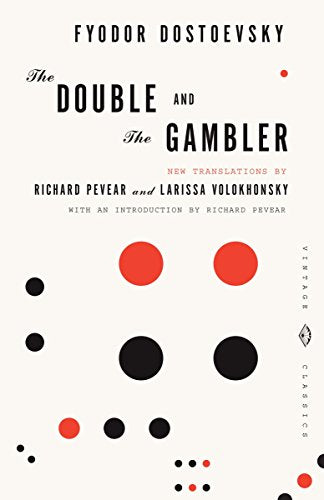 The Double and the Gambler -- Fyodor Dostoyevsky - Paperback