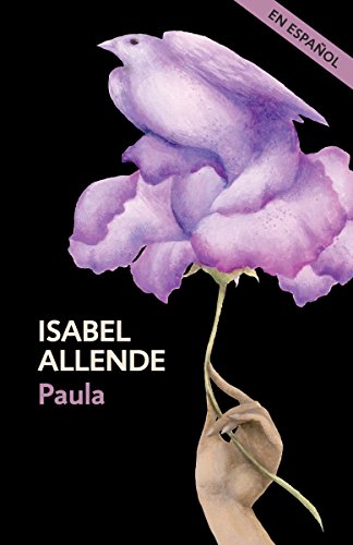 Paula(spanish Edition) -- Isabel Allende, Paperback