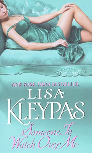 Someone to Watch Over Me -- Lisa Kleypas - Paperback