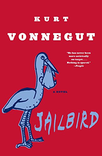 Jailbird -- Kurt Vonnegut, Paperback