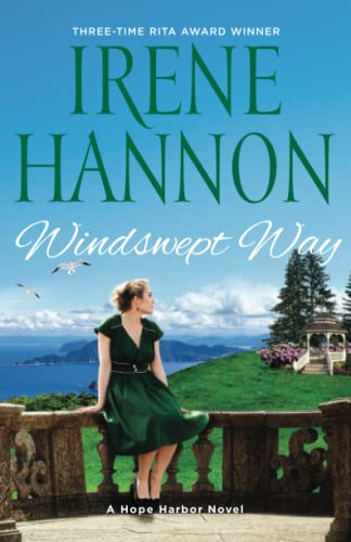 Windswept Way: A Hope Harbor Novel -- Irene Hannon, Paperback