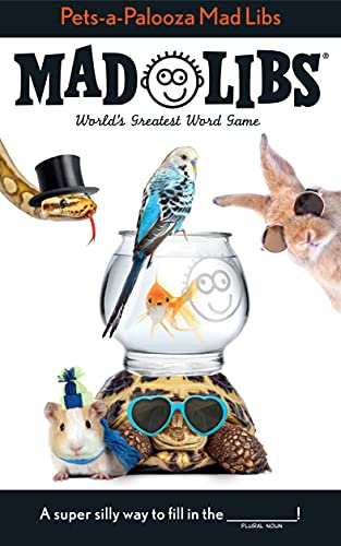 Pets-A-Palooza Mad Libs: World's Greatest Word Game -- Anu Ohioma, Paperback