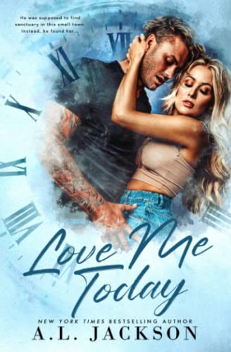 Love Me Today by Jackson, A. L.