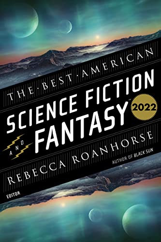 The Best American Science Fiction and Fantasy 2022 -- John Joseph Adams - Paperback