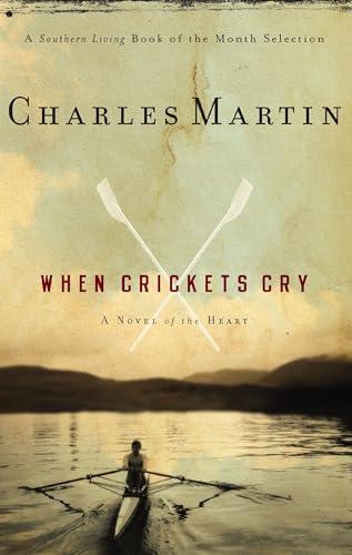 When Crickets Cry by Martin, Charles