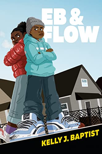 Eb & Flow -- Kelly J. Baptist - Hardcover