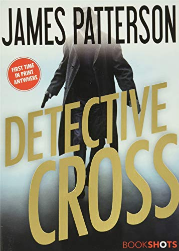 Detective Cross -- James Patterson, Paperback