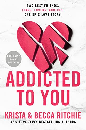Addicted to You -- Krista Ritchie, Paperback