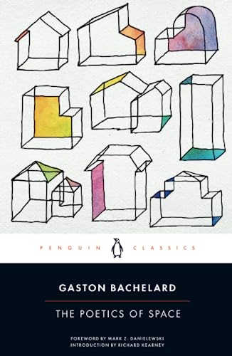 The Poetics of Space -- Gaston Bachelard - Paperback