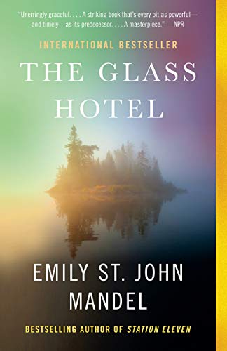 The Glass Hotel -- Emily St John Mandel, Paperback