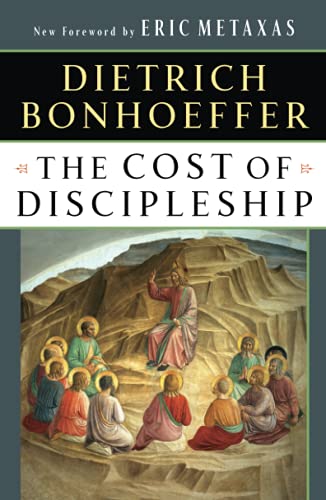 The Cost of Discipleship -- Dietrich Bonhoeffer, Paperback