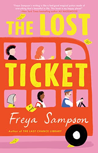 The Lost Ticket -- Freya Sampson, Paperback