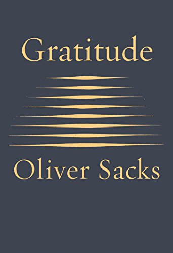 Gratitude -- Oliver Sacks, Hardcover