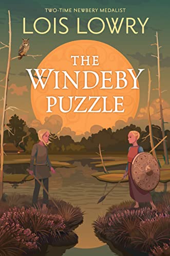 The Windeby Puzzle: History and Story -- Lois Lowry, Hardcover